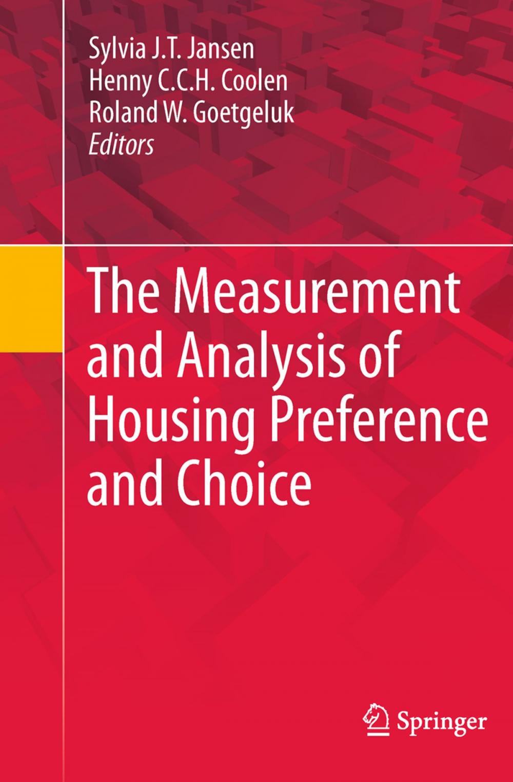 Big bigCover of The Measurement and Analysis of Housing Preference and Choice