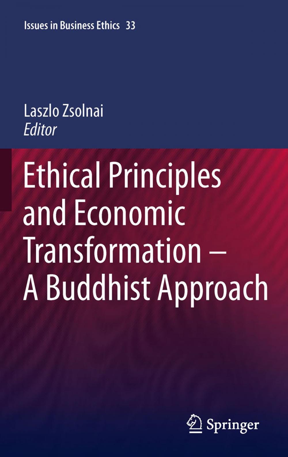 Big bigCover of Ethical Principles and Economic Transformation - A Buddhist Approach