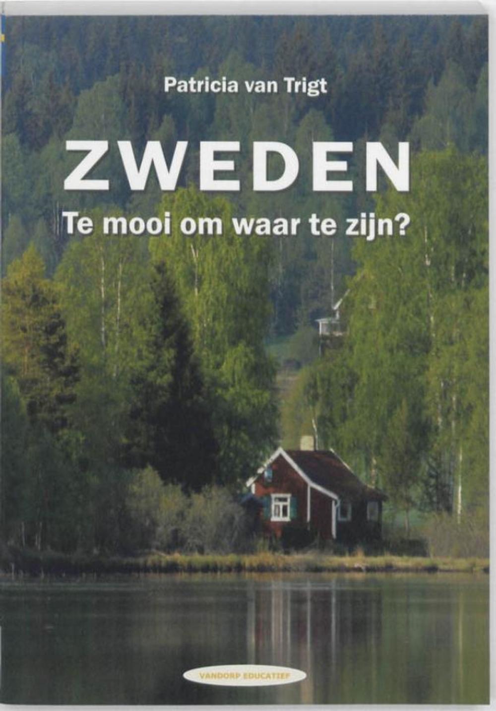 Big bigCover of Zweden. Te mooi om waar te zijn?