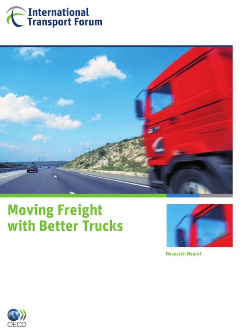 Big bigCover of Moving Freight with Better Trucks