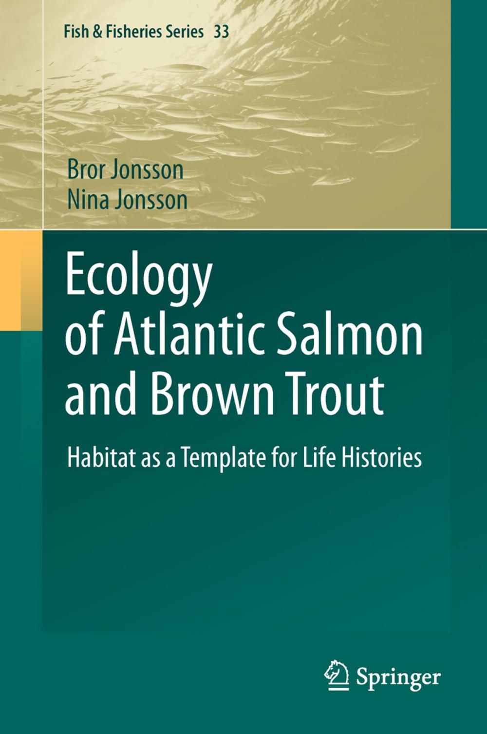 Big bigCover of Ecology of Atlantic Salmon and Brown Trout