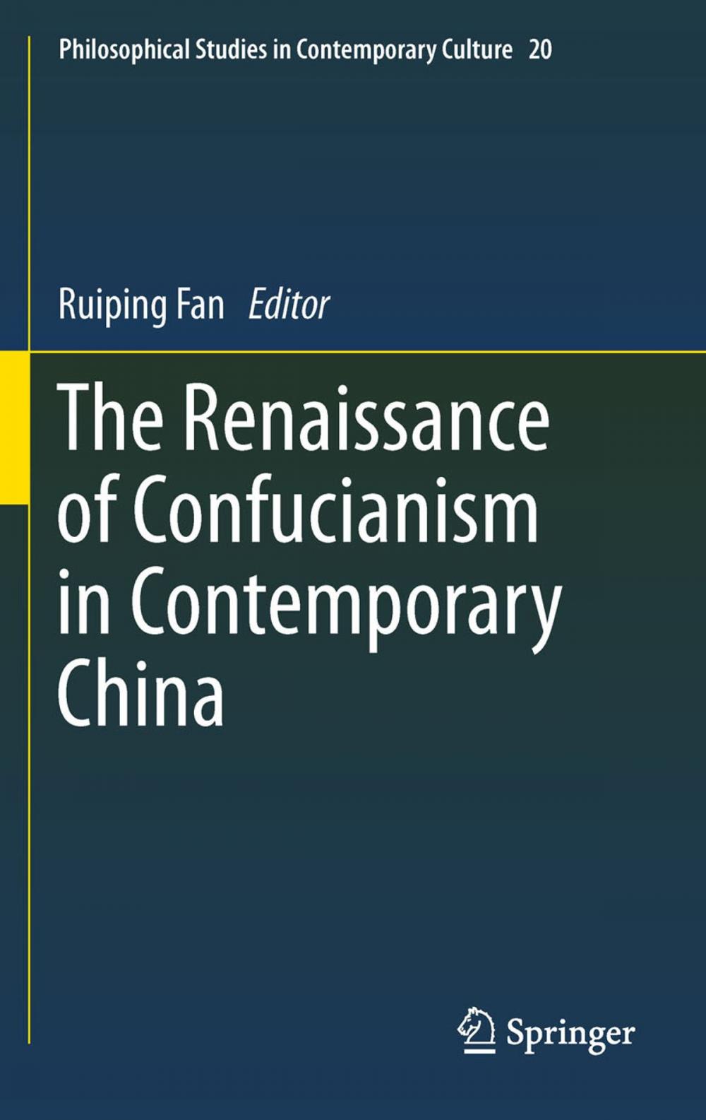 Big bigCover of The Renaissance of Confucianism in Contemporary China