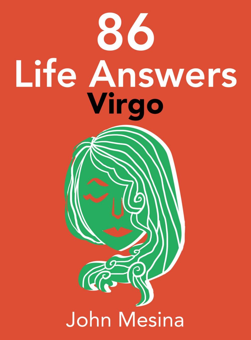 Big bigCover of 86 Life Answers: VIRGO