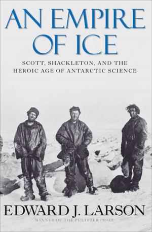 Cover of the book An Empire of Ice by Philip Shishkin