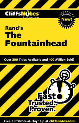 Cover of the book CliffsNotes on Rand's The Fountainhead by Chris Wong Sick Hong