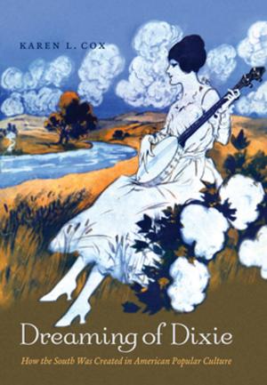 Cover of the book Dreaming of Dixie by Dawson Carr