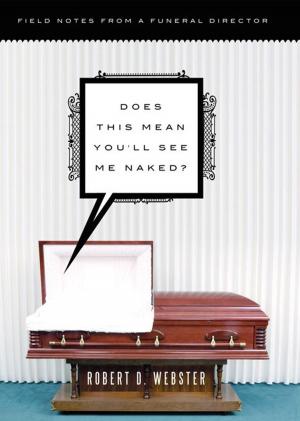 Cover of the book Does This Mean You'll See Me Naked? by Georgette Heyer