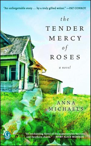 Cover of the book The Tender Mercy of Roses by Natasha Deen