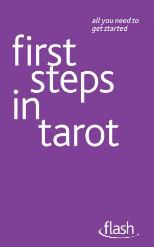 Cover of the book First Steps in Tarot: Flash by Jeff Archer