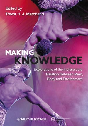 Cover of the book Making Knowledge by Andrew L. Waterhouse, Gavin L. Sacks, David W. Jeffery
