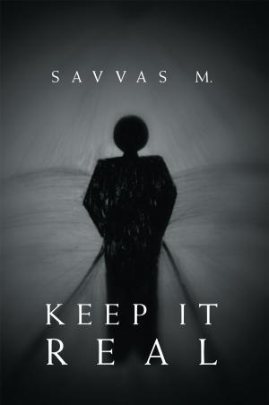 Cover of the book Keep It Real by D. A. Cunningham