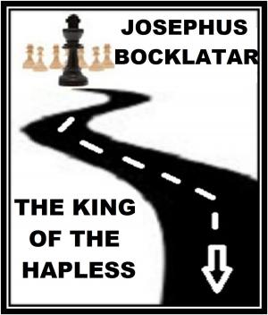 bigCover of the book The King of the Hapless by 