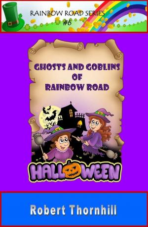Cover of Ghosts And Goblins Of Rainbow Road