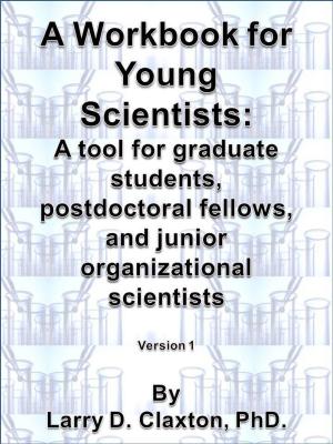Cover of A Workbook for Young Scientists: A mentoring tool for graduate students, postdoctoral fellows, and junior organizational scientists
