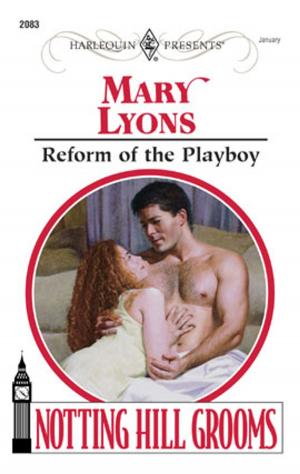 Cover of the book Reform of the Playboy by Mary Nichols