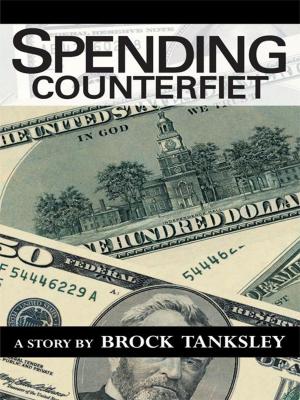 Cover of the book Spending Counterfiet by Ted Jones, Emma Selig Jones