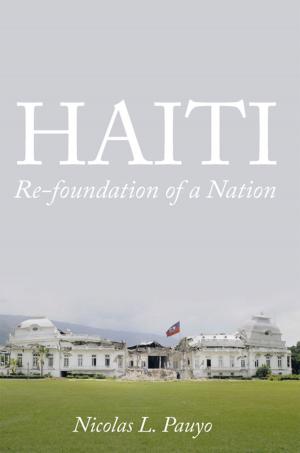 Cover of the book Haiti: Re-Foundation of a Nation by M Missy