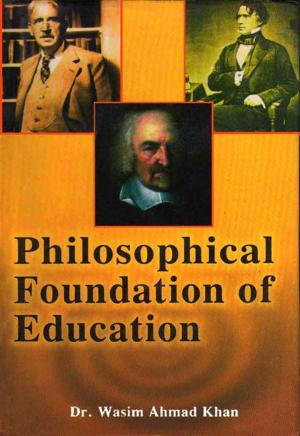 Cover of the book Philosophical Foundation of Education by Dr. Vijender Sharma