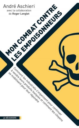 Cover of the book Mon combat contre les empoisonneurs by Michel HUSSON