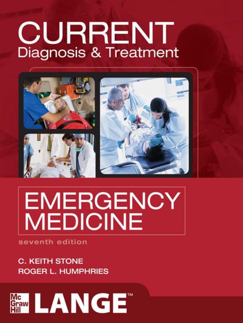 Cover of the book CURRENT Diagnosis and Treatment Emergency Medicine, Seventh Edition by C. Keith Stone, Roger Humphries, Mcgraw-hill