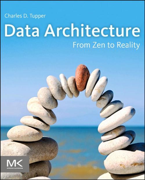 Cover of the book Data Architecture by Charles Tupper, Elsevier Science