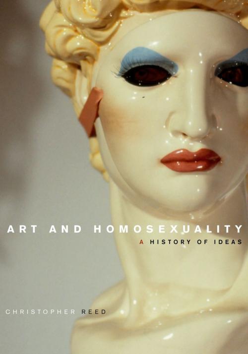 Cover of the book Art and Homosexuality by Christopher Reed, Oxford University Press