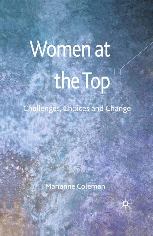 Cover of the book Women at the Top by Marianne Coleman, Palgrave Macmillan UK
