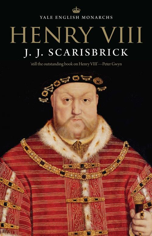 Cover of the book Henry VIII by J. J. Scarisbrick, Yale University Press