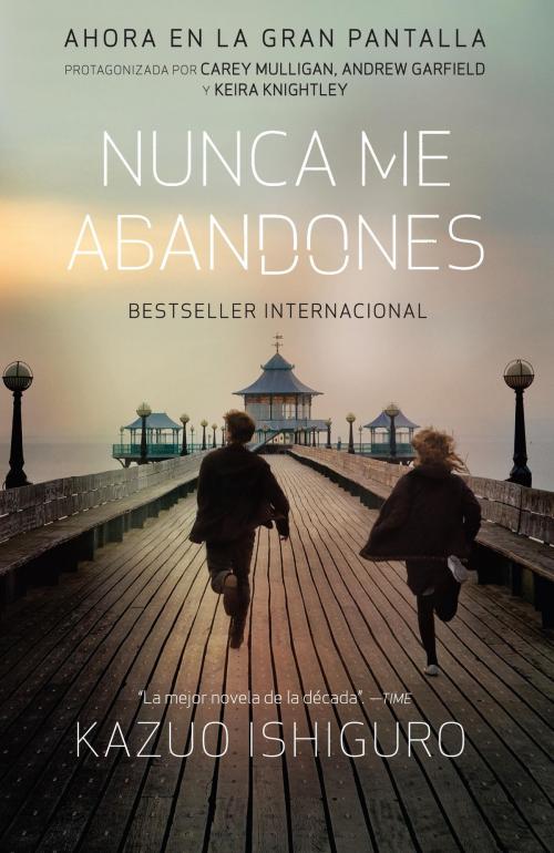 Cover of the book Nunca me abandones by Kazuo Ishiguro, Knopf Doubleday Publishing Group