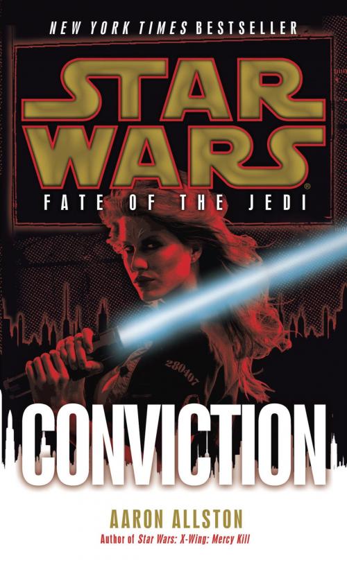 Cover of the book Conviction: Star Wars Legends (Fate of the Jedi) by Aaron Allston, Random House Publishing Group