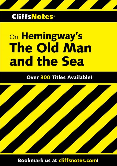 Cover of the book CliffsNotes on Hemingway's The Old Man and the Sea by Jeanne SalladT Criswell, HMH Books