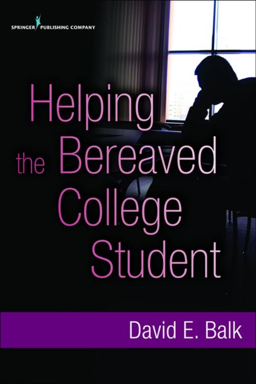 Cover of the book Helping the Bereaved College Student by , Springer Publishing Company