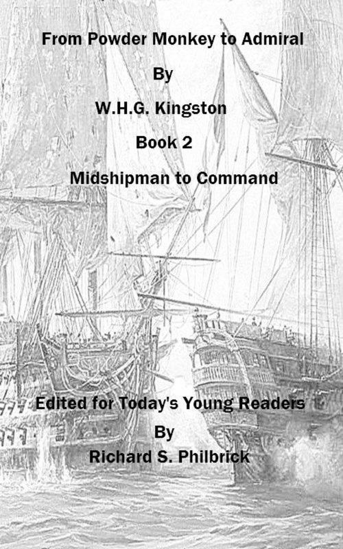 Cover of the book From Powder Monkey to Admiral (Book 2) by Richard Philbrick, Richard Philbrick