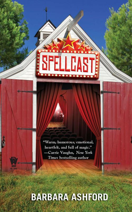 Cover of the book Spellcast by Barbara Ashford, DAW