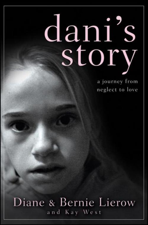 Cover of the book Dani's Story by Diane Lierow, Bernie Lierow, Kay West, Turner Publishing Company