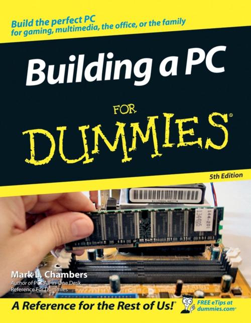 Cover of the book Building a PC For Dummies by Mark L. Chambers, Wiley