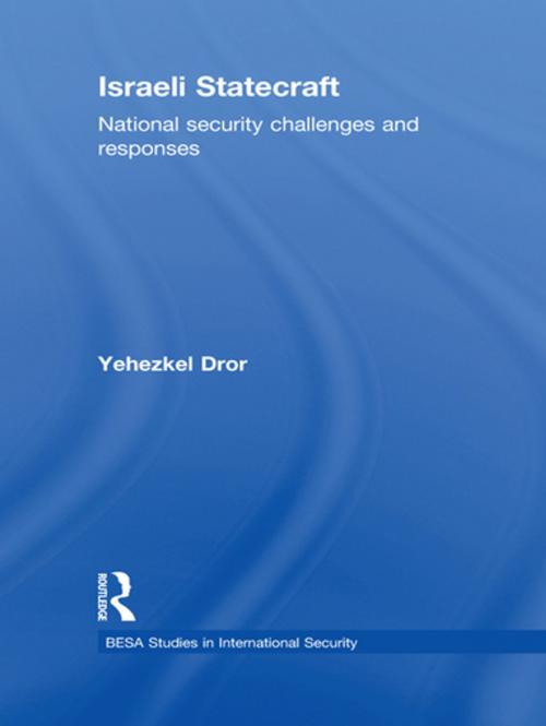 Cover of the book Israeli Statecraft by Yehezkel Dror, Taylor and Francis