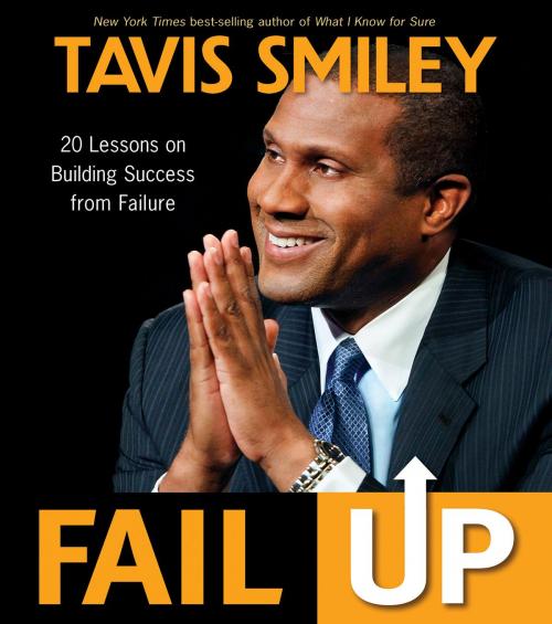 Cover of the book Fail Up by Tavis Smiley, Hay House