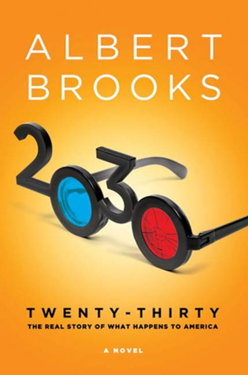 Cover of the book 2030 by Albert Brooks, St. Martin's Press