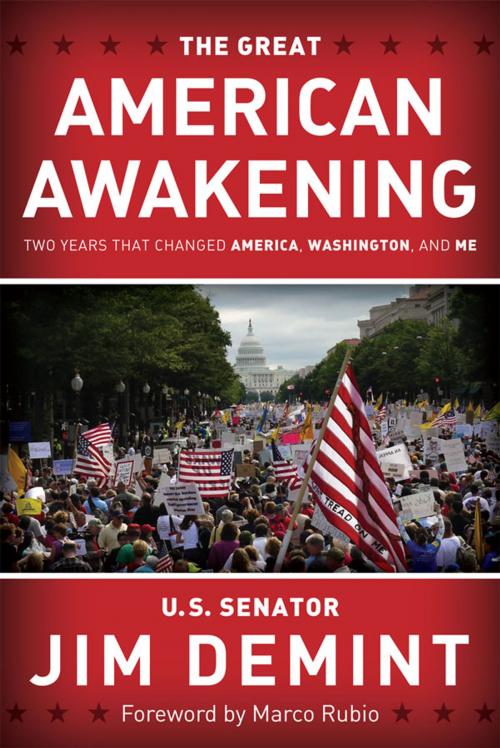 Cover of the book The Great American Awakening by Jim DeMint, B&H Publishing Group