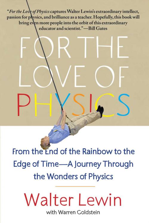 Cover of the book For the Love of Physics by Walter Lewin, Free Press