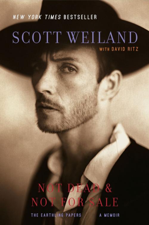 Cover of the book Not Dead & Not for Sale by Scott Weiland, Scribner