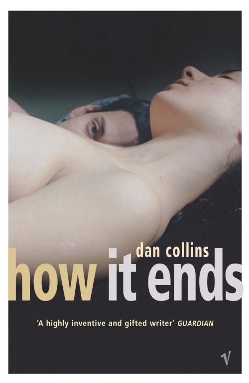 Cover of the book How It Ends by Dan Collins, Random House