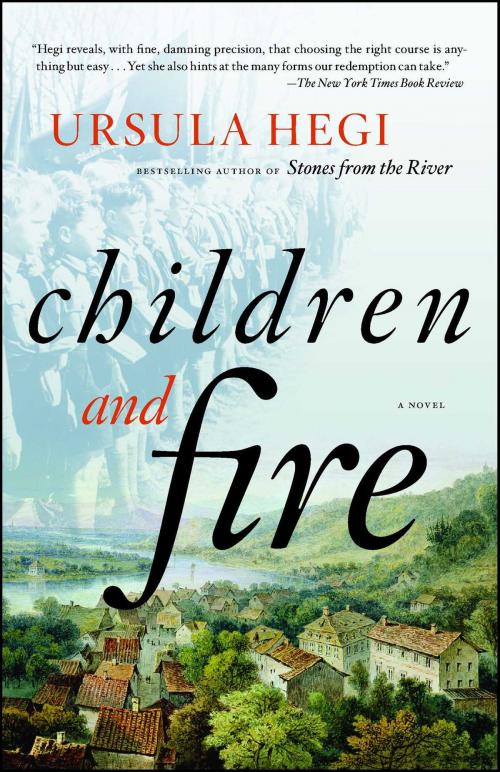 Cover of the book Children and Fire by Ursula Hegi, Scribner