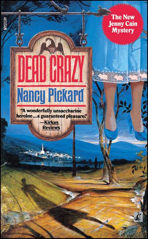 Cover of the book Dead Crazy by Nancy Pickard, Pocket Books