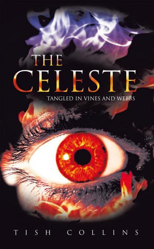 Cover of the book The Celeste by Tish Collins, AuthorHouse