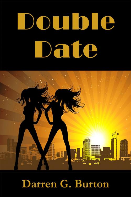 Cover of the book Double Date by Darren G. Burton, Darren G. Burton