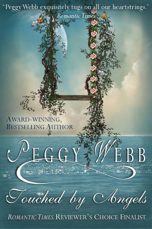 Cover of the book Touched by Angels by Peggy Webb, Peggy Webb