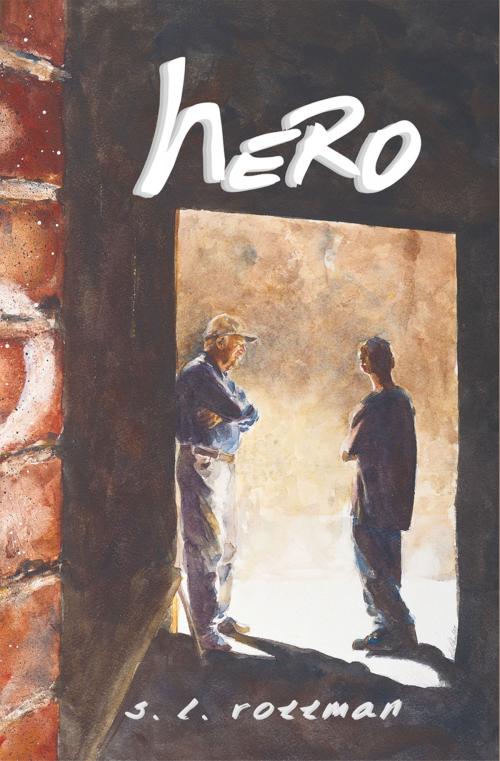 Cover of the book Hero by S.L. Rottman, Peachtree Publishing Company