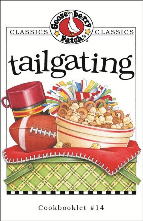 Cover of the book Tailgating Cookbook by Gooseberry Patch, Gooseberry Patch